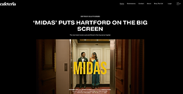 ‘MIDAS’ PUTS HARTFORD ON THE BIG SCREEN | Cafeteria